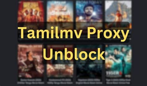 TamilMV Proxy: Top Mirrors To Easily Unblock It